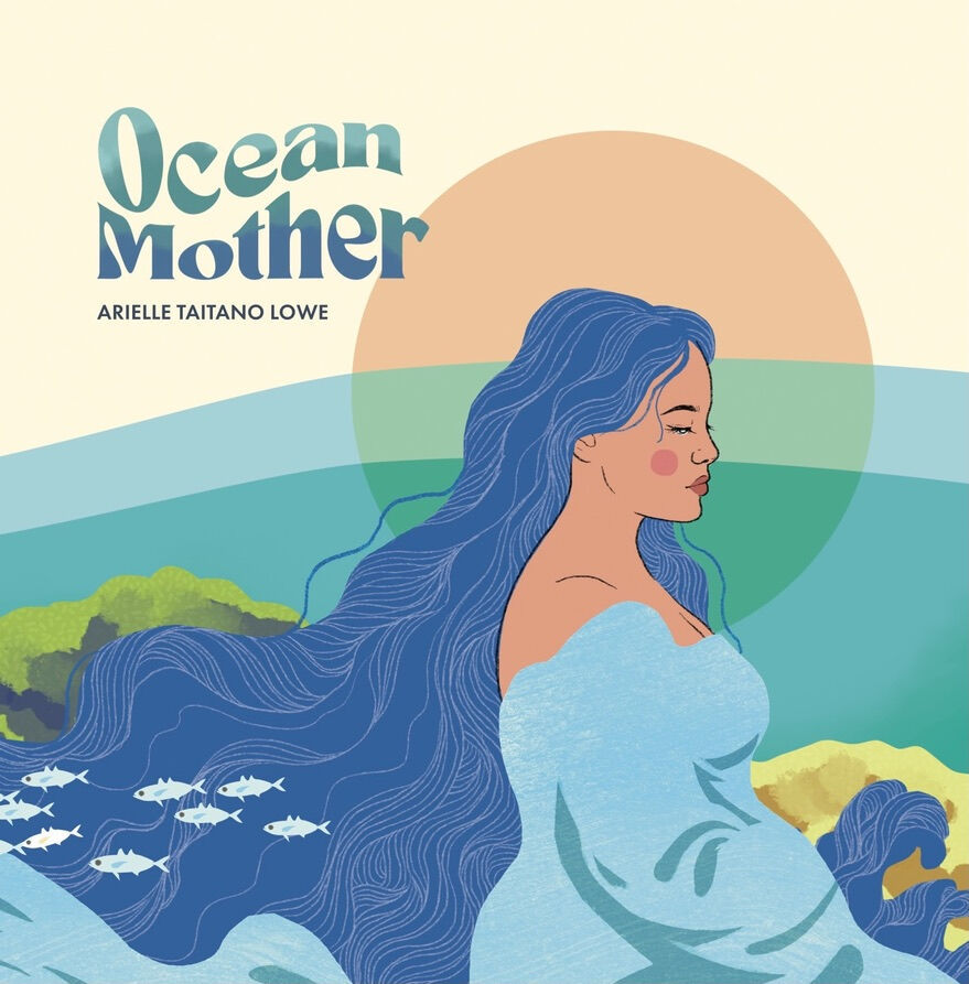 The cover of Arielle Taitano Lowe's Ocean Mother.