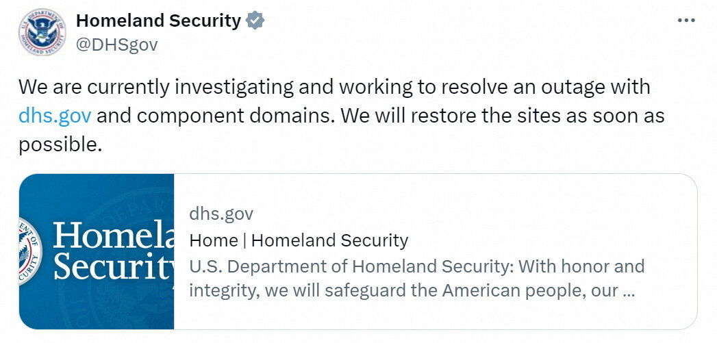 A screenshot taken on March 7, 2024, shows a post by the Department of Homeland Security regarding the brief outage of multiple U.S. government sites in this handout image. 