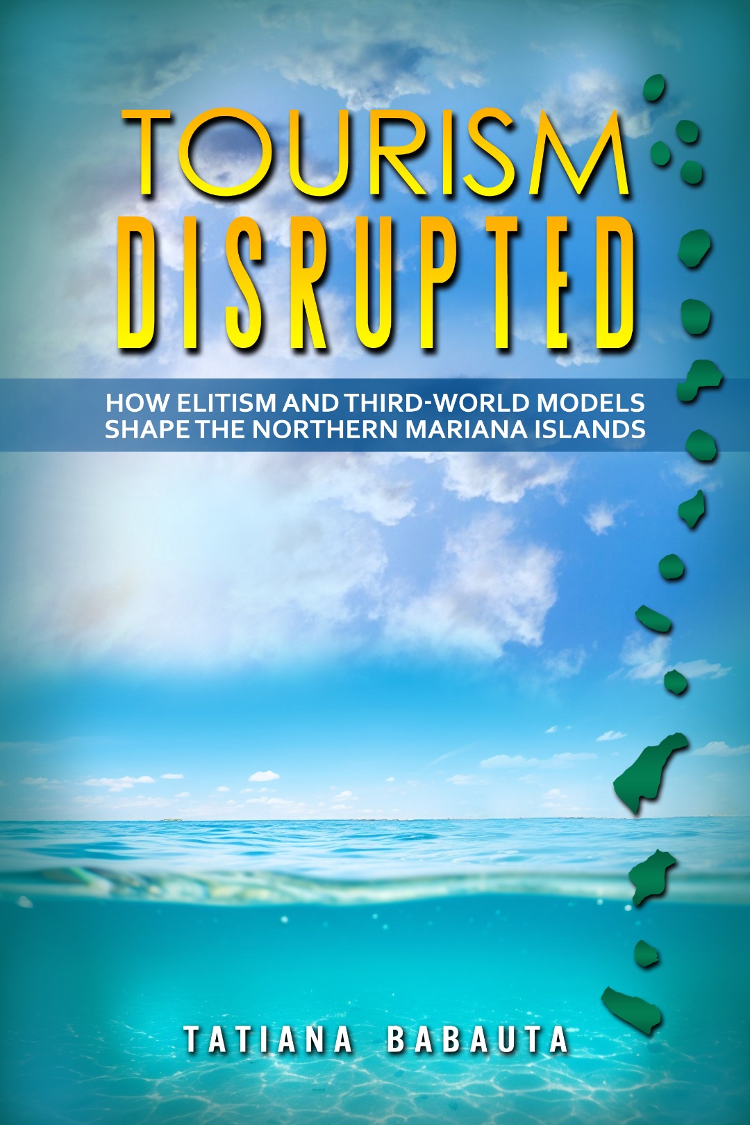 “Tourism Disrupted,” written by Tatiana Babauta, is available on Amazon.